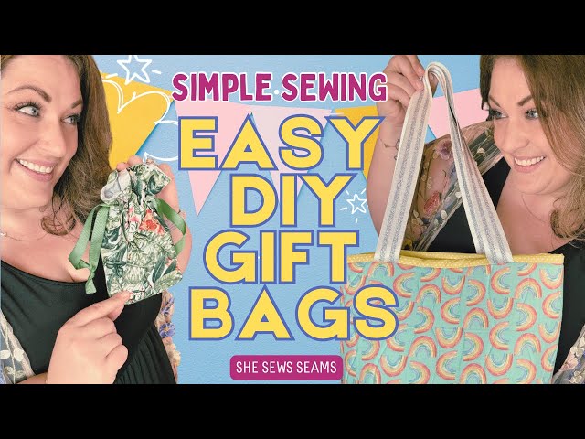 DIY Reusable Gift Bags | Drawstring & Lined Tote Bag Tutorials!