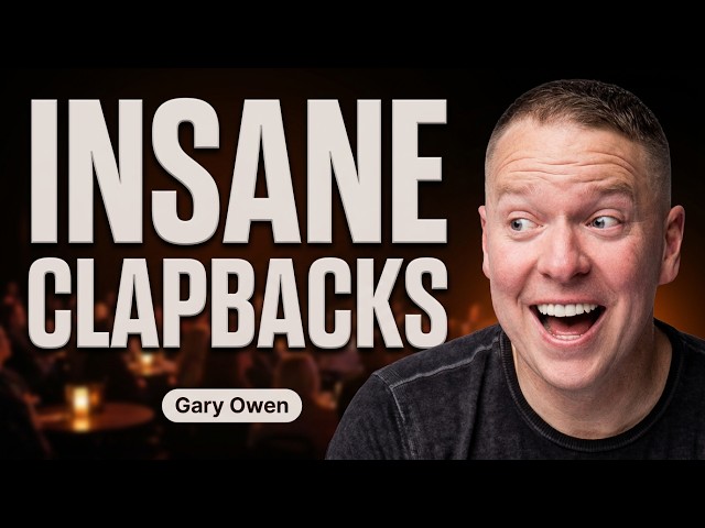 Gary Owen's Most INSANE Crowd Work Comedy Clapbacks!