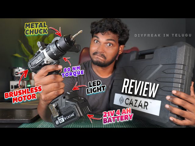 The Best Cordless Drill Machine | CAZAR 21v 4AH 80 Nm | Detailed Review - DIYFreak in Telugu