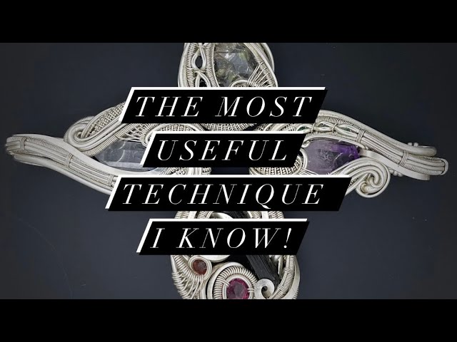 THE MOST USEFUL TECHNIQUE YOU NEED TO KNOW IN WIRE WRAPPING!  I use this in almost EVERY piece!