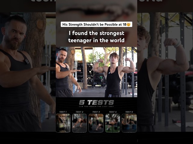 The World’s Strongest Teenager