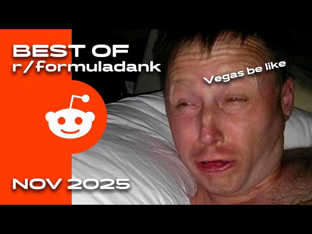 Top F1 Memes of November 2025! | Best of r/formuladank