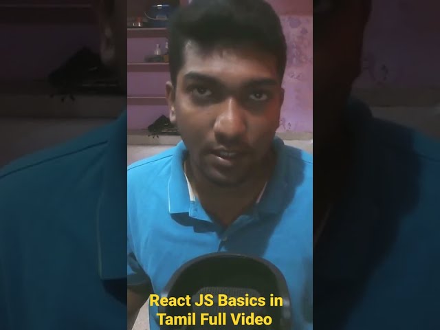 React JS Basics in Tamil Full Video