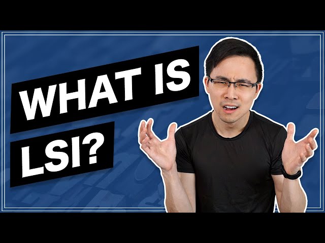 Latent Semantic Indexing | What Is It and 3 Ways on How to Use It