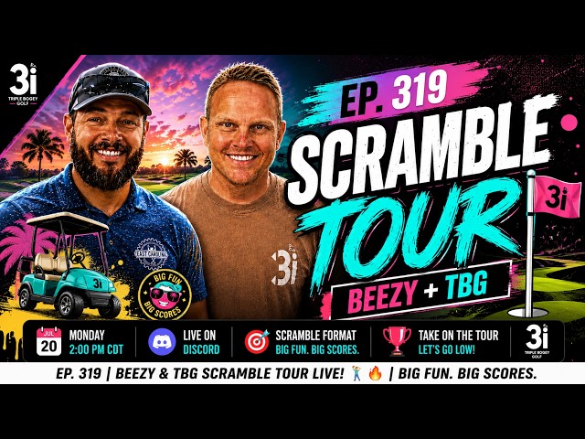 EP 346 | No Pars Allowed! 🔥 TBG & Beezy Chase Birdies on the Scramble Tour