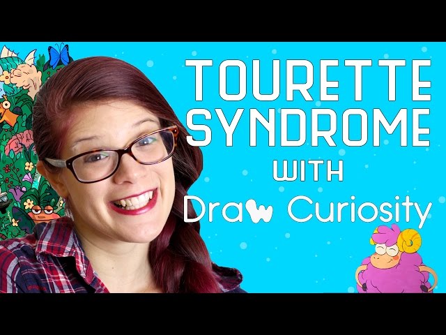 The Neuroscience of Tourette Syndrome (feat. Draw Curiosity!)