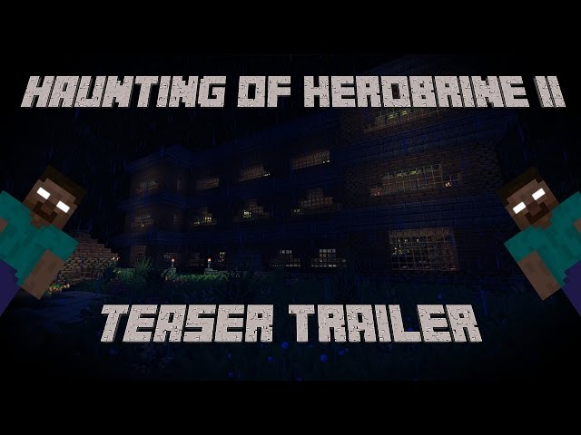 Haunting of Herobrine II OFFICIAL Teaser Trailer October 2015 (Minecraft Horror Movie)