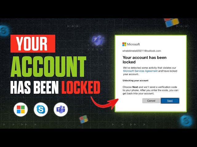 আপনার অ্যাকাউন্ট লক করা হয়েছে - মাইক্রোসফ্ট স্কাইপ টিমস অ্যাকাউন্ট ২০২৫ তৈরি করুন