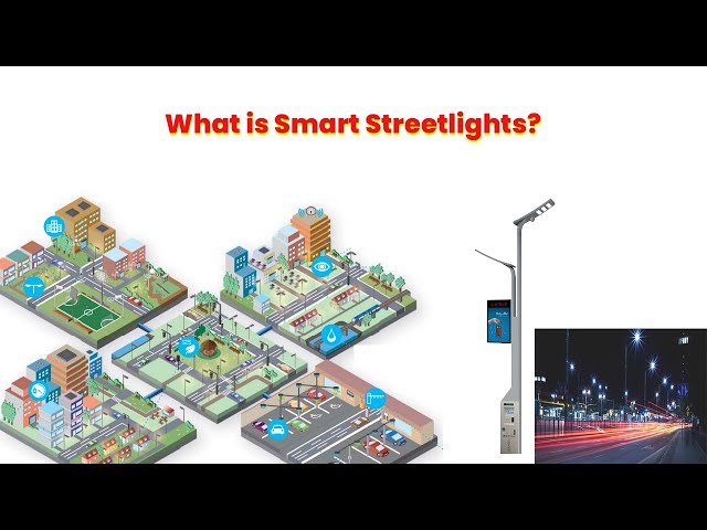 What are smart streetlights, and what are their key benefits as a path to a smart city?