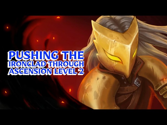 Slay The Spire II ~ Fun With The Ironclad