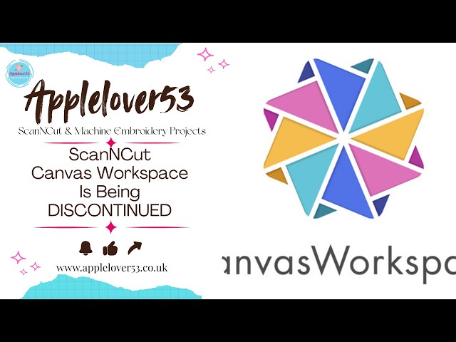 Important Information ScanNCut - Canvas Workspace Is Being Discontinued