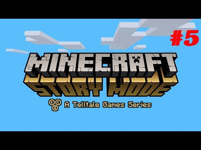 BeneeQ - Minecraft: Story Mode #5
