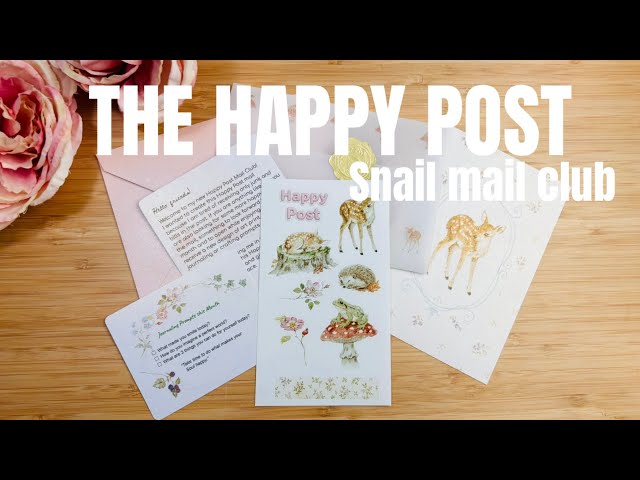 I opened a snail mail club 🐌 The Happy Post ❤️