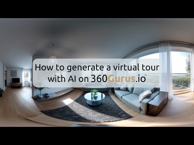 360 Gurus Platform Walkthrough | How to generate a tour with AI