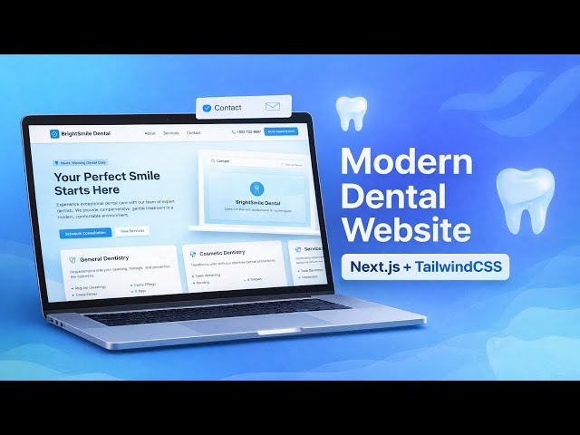 BrightSmile – Modern Dental Clinic Website | Next.js, TailwindCSS & shadcn/ui | Fully Responsive