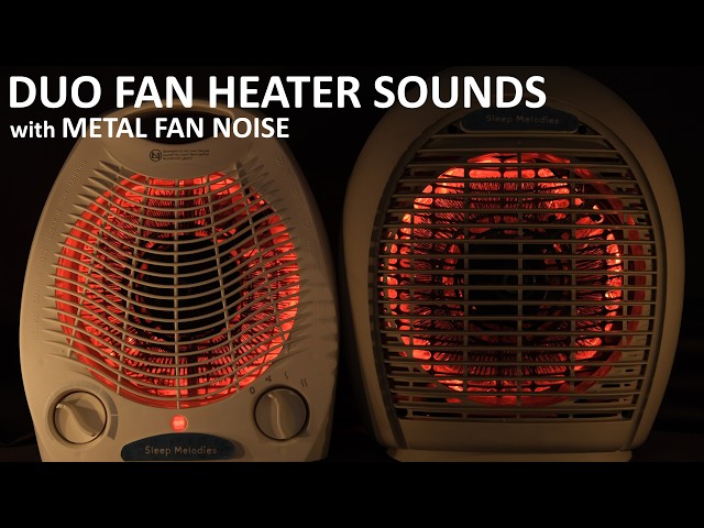 SLEEP WELL 😴 Duo Fan Heater Sounds with Metal Fan Noise for a Deep Sleep