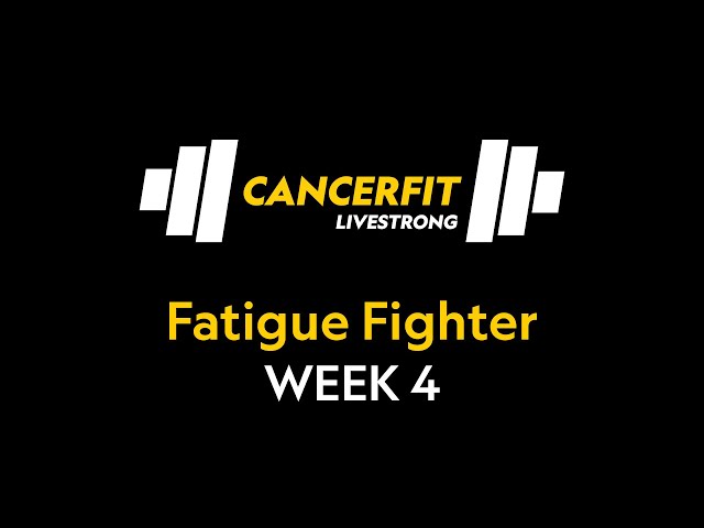 Fatigue Fighter Week 4