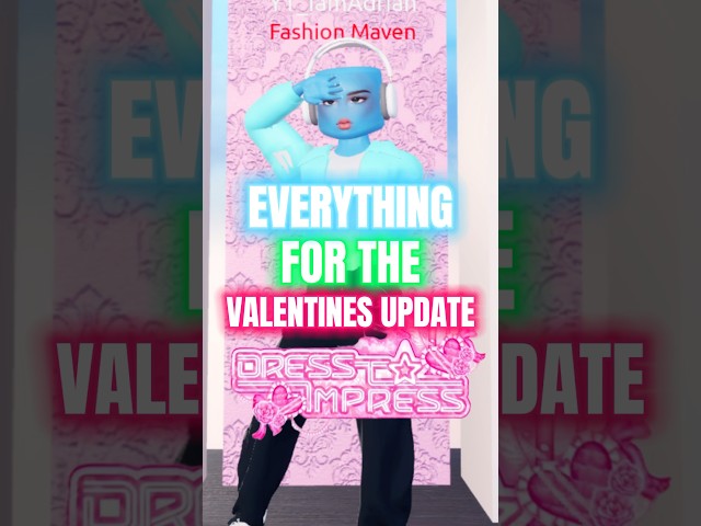 EVERYTHING for VALENTINES UPDATE in DRESS TO IMPRESS 😱‼️ #roblox #shorts #dresstoimpress #dti