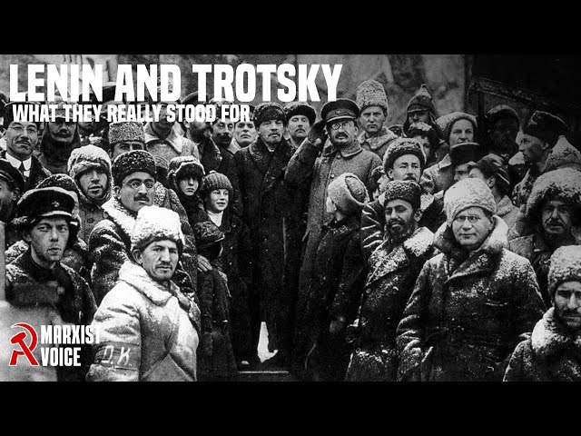 Lenin and Trotsky: What they really stood for