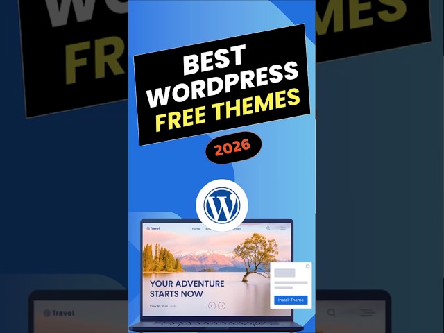 Top 4 WordPress Themes 2026🔥| Best Free WordPress Themes for Beginners