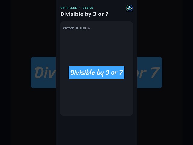 Divisible by 3 or 7 in C# using If-Else | C# Tutorial #shorts