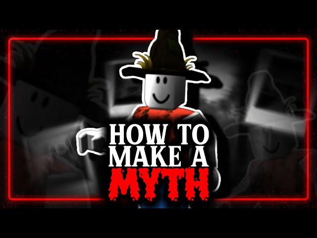 How to Make a Roblox Myth in 2026