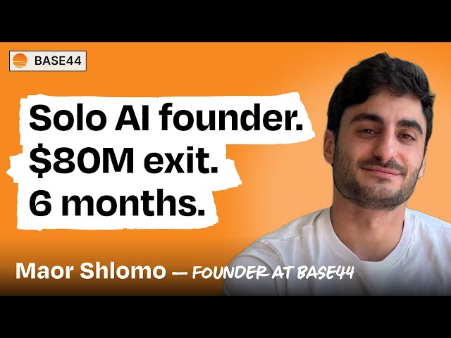 Solo founder, $80M exit, 6 months: The Base44 bootstrapped startup success story | Maor Shlomo