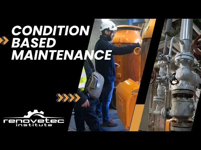 CONDITION BASED MAINTENANCE