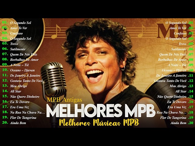 MPB Antigas | Música Popular Brasileira | Cassia Eller,Djavan,Vanessa Da Mata | As mais tocadas 2026