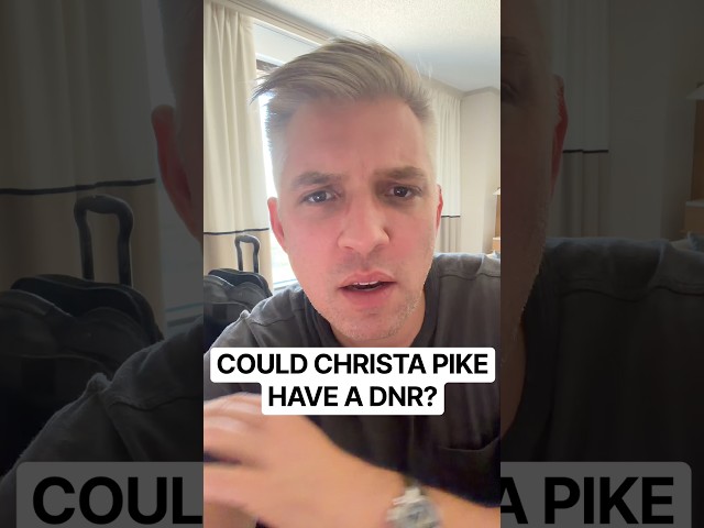 Could Christa Pike have a DNR?