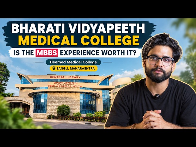Bharati Vidyapeeth Medical College Sangli MBBS College
