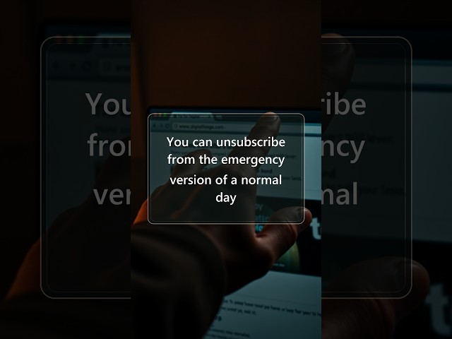 You can unsubscribe from the emergency version of a normal day