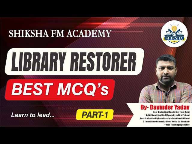 Library restorer best MCQ || By Davinder Yadav
