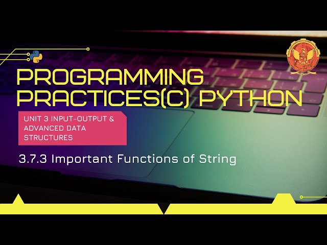 3.7.3 Important Functions of String | CS406 |