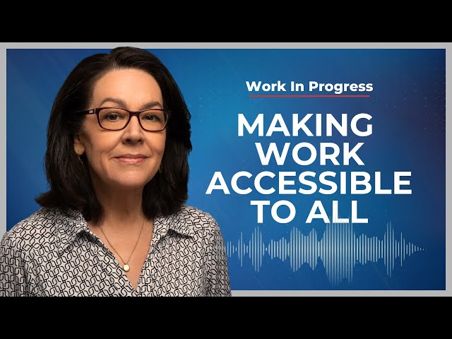 Disability at Work: Apprenticeships | Work in Progress Podcast
