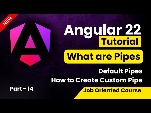 Angular 22 Tutorial for Beginners | Pipes in Angular | How to Create Custom Pipe in Angular