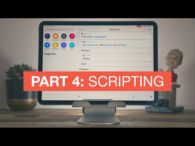 Beginner's Guide to Siri Shortcuts - Part 4: Scripting