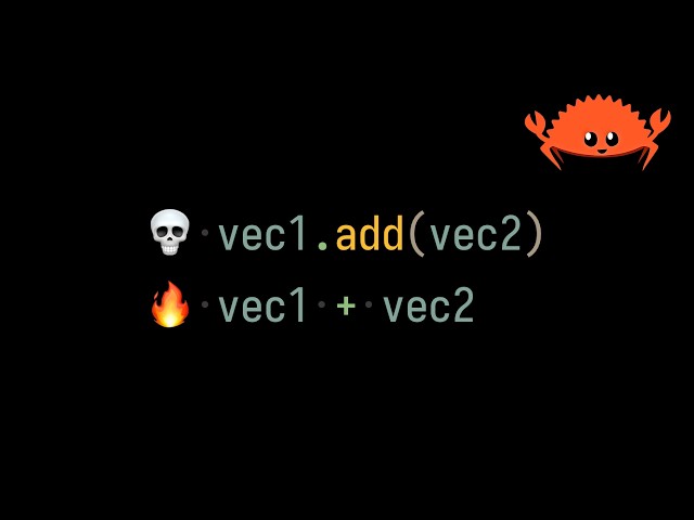 Rust Operator Overloading: v1.add(v2) vs v1 + v2