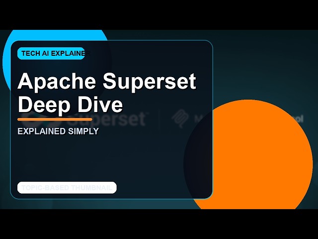 Apache Superset Explained: Everything You Need to Know 🚀