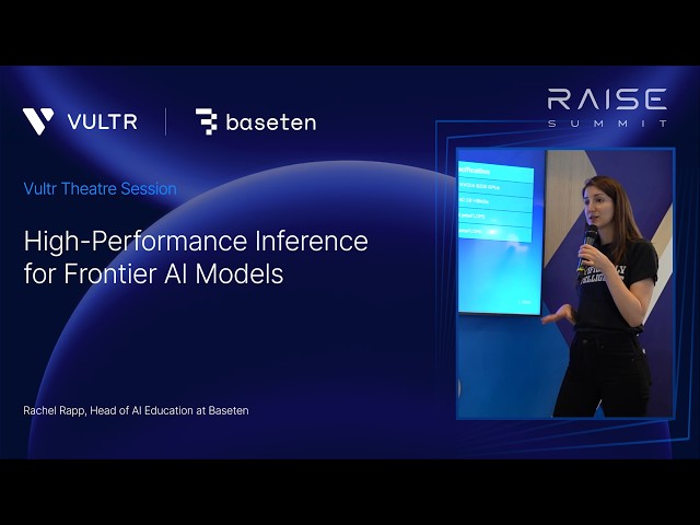 Baseten: High-Performance Inference for frontier AI models