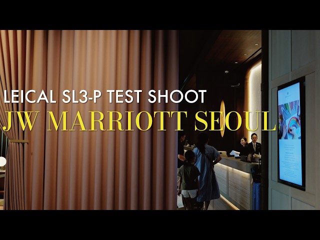 [Leica SL3-P Test Shoot] JW Marriott Seoul