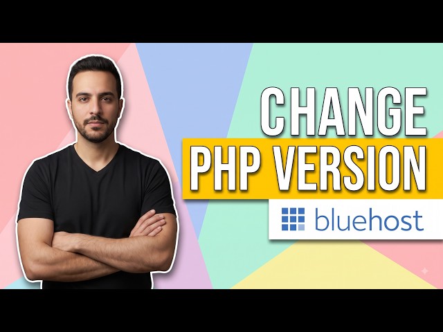 How To Change PHP Version Bluehost (Easy Guide)