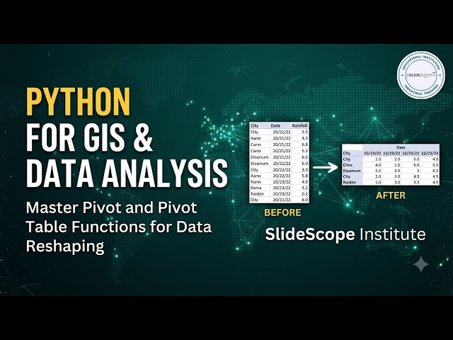 Python for GIS and Data Analysis - Pivot and Pivot Table Functions for Reshaping