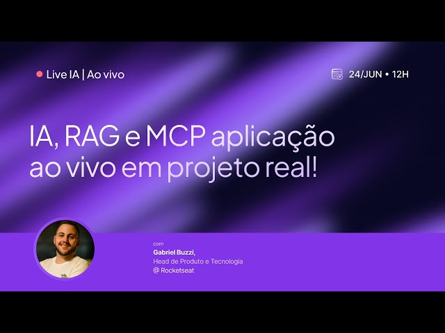 LIVE CODING: IA, RAG e MCP aplicação ao vivo em projeto real!