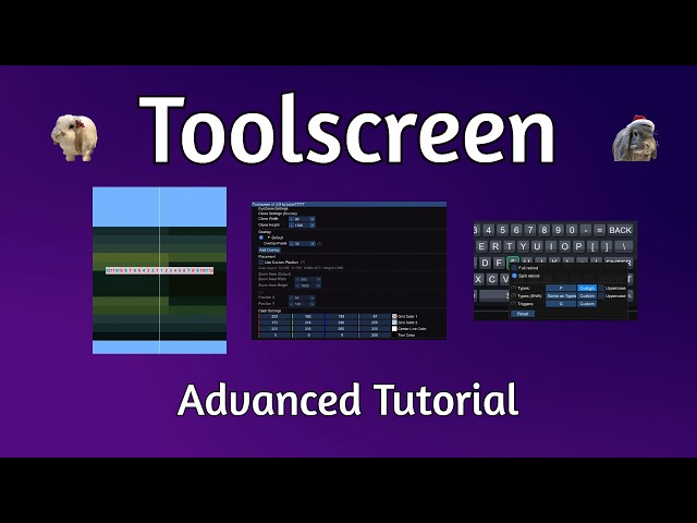 Advanced Tutorial for Toolscreen