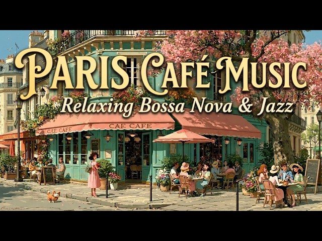 Cozy Coffee Shop Jazz - Relaxing Parisian Cafe Music For Deep Studying And Work