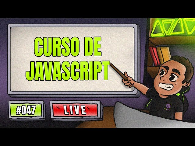 JavaScript Course for Beginners - Learn Programming and Become a Developer | LIVE #47