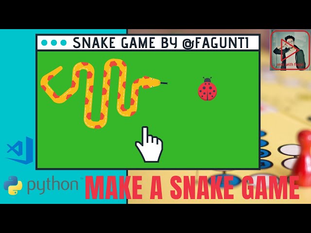 Make a snake game using Python programming in 2020