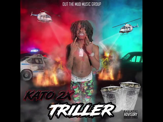KATO2X - Triller ( OFFICIAL AUDIO)