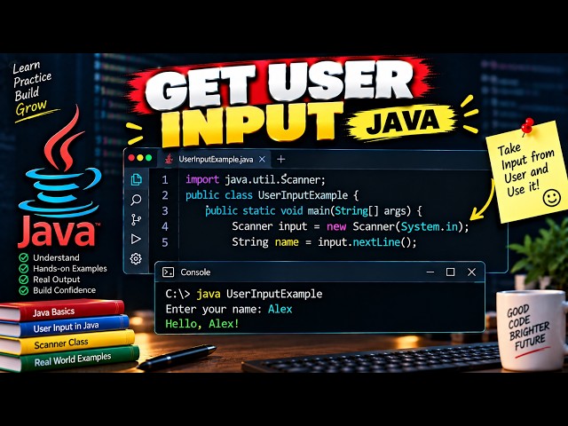 How to Take User Input in Java | Scanner Explained | Java for Beginners #7